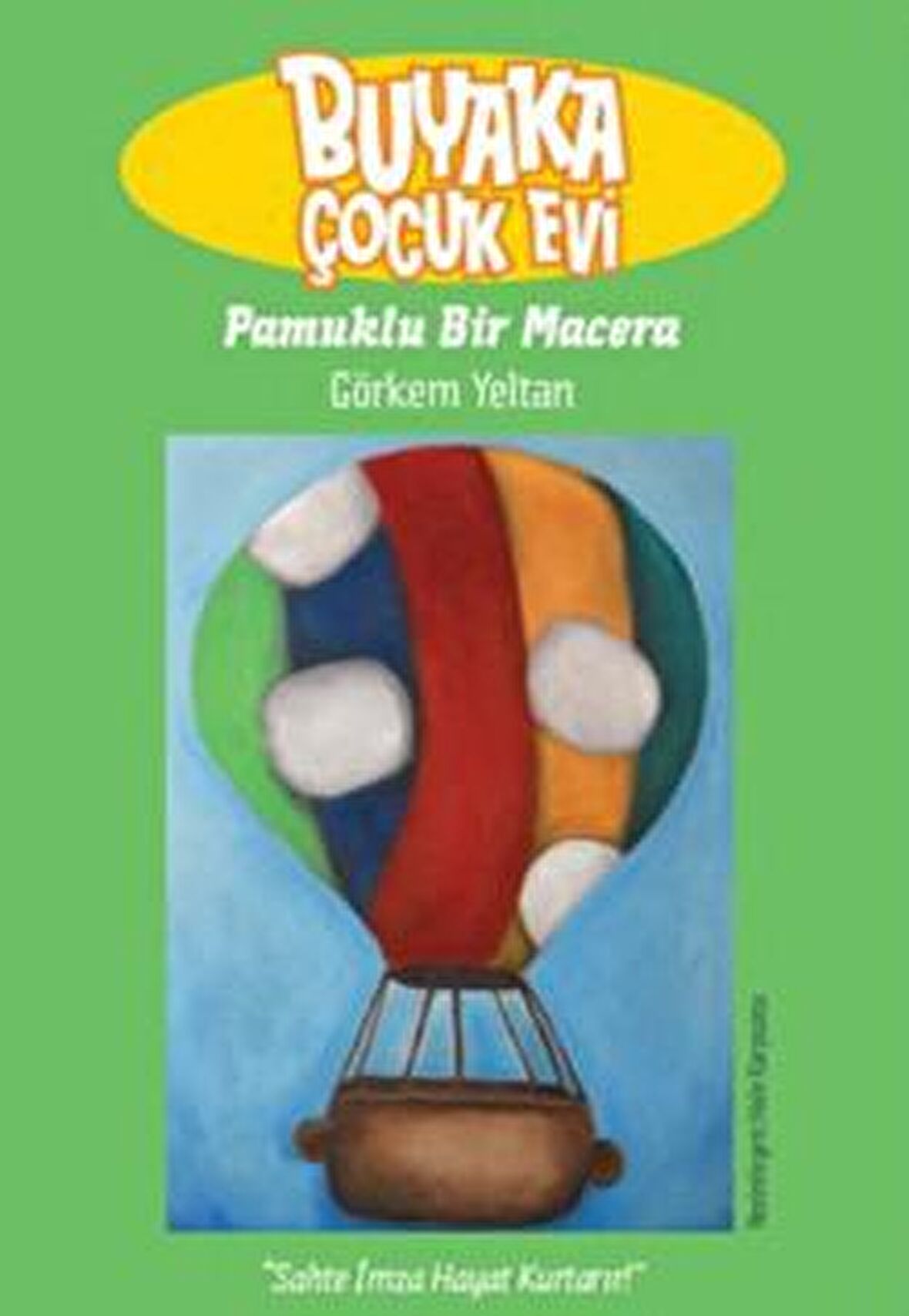 Buyaka Çocuk Evi 2 - Pamuklu Bir Macera