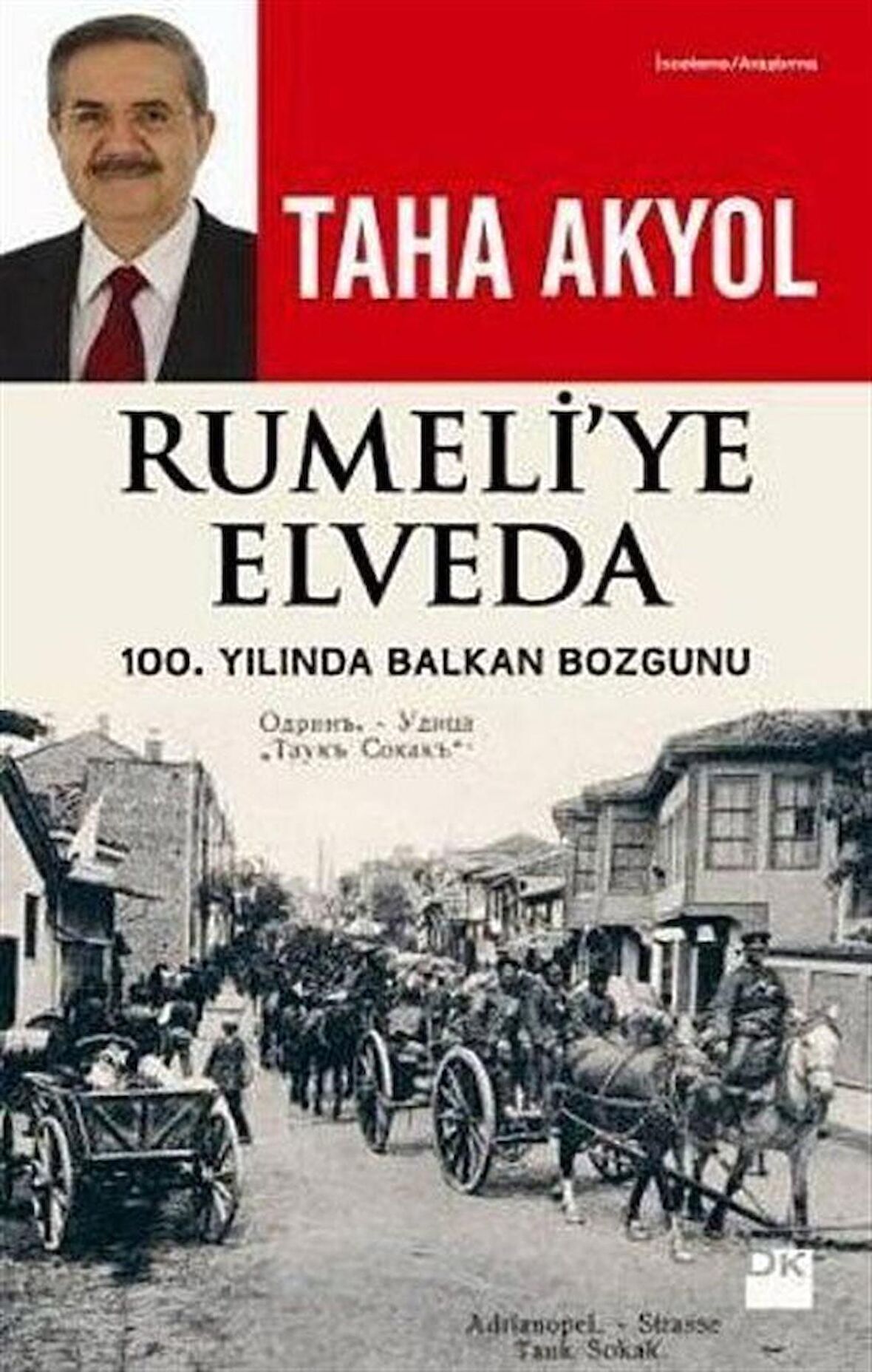 Rumeli’ye Elveda