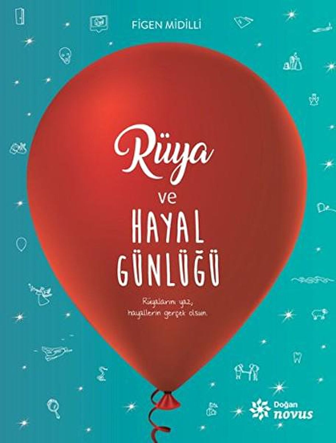 Rüya ve Hayal Günlüğü