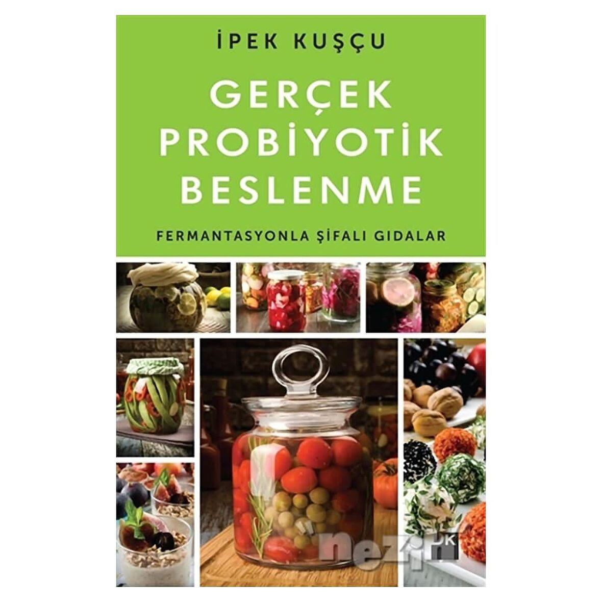 Gerçek Probiyotik Beslenme