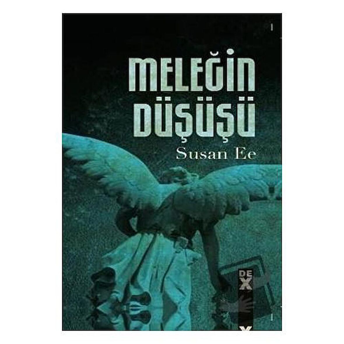 Meleğin Düşüşü 1