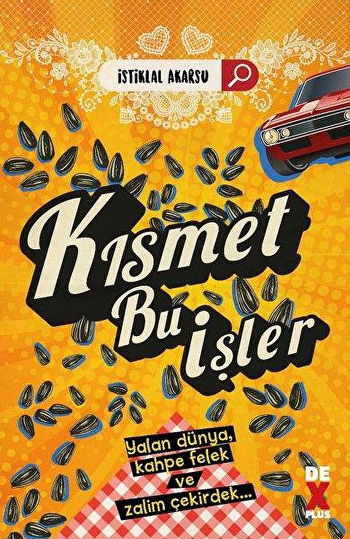 Kısmet Bu İşler