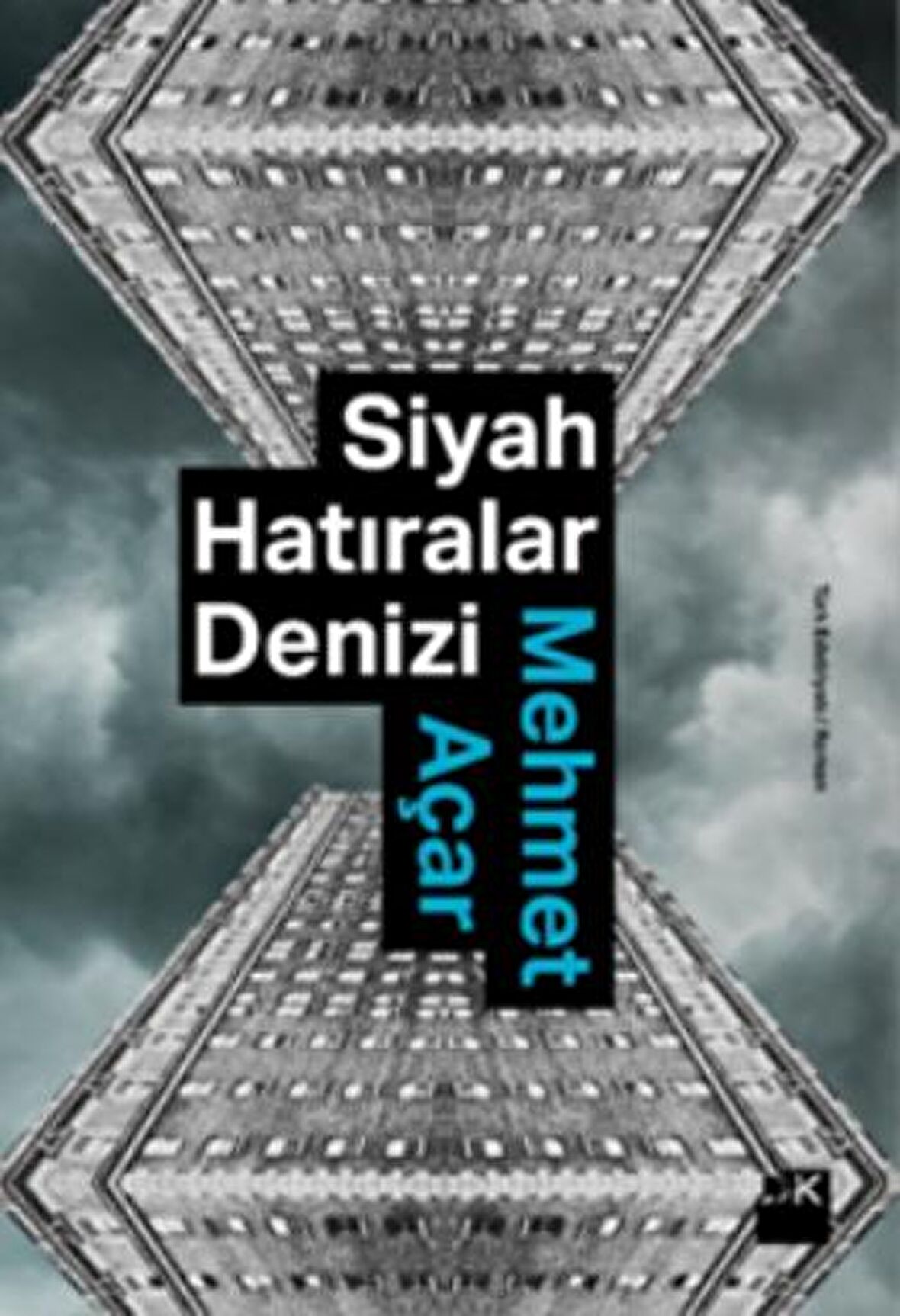 Siyah Hatıralar Denizi