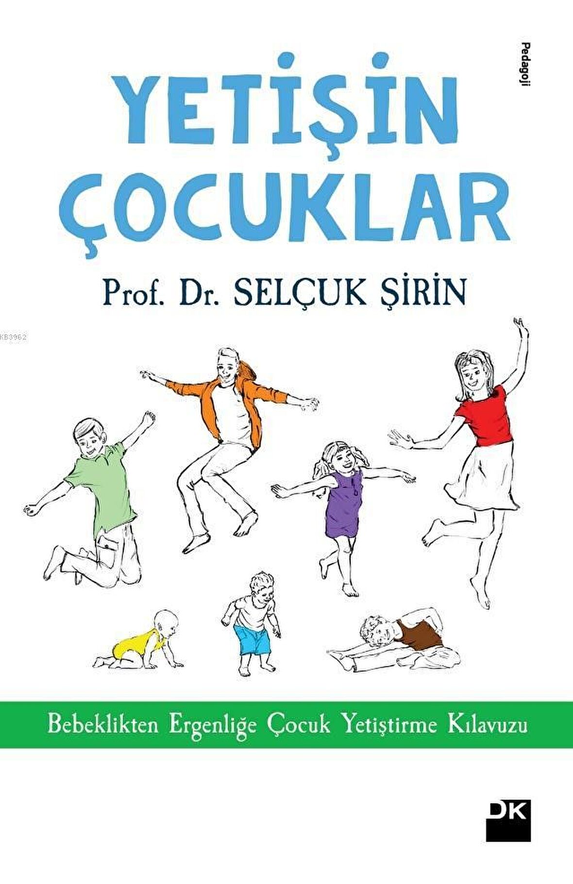 Yetişin Çocuklar