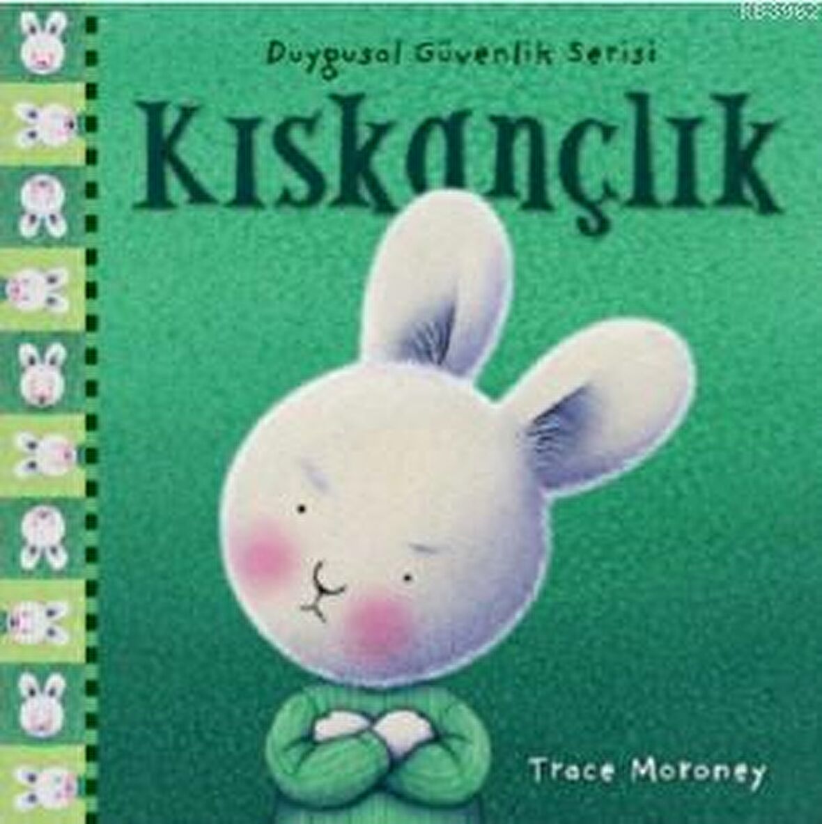 Duygusal Güvenlik Serisi - Kıskançlık