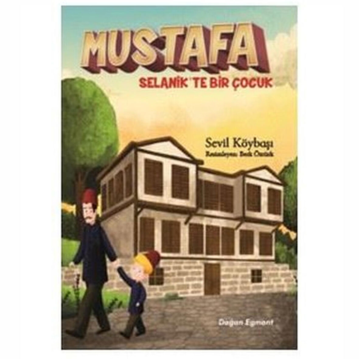 Mustafa Selanik'te Bir Çocuk
