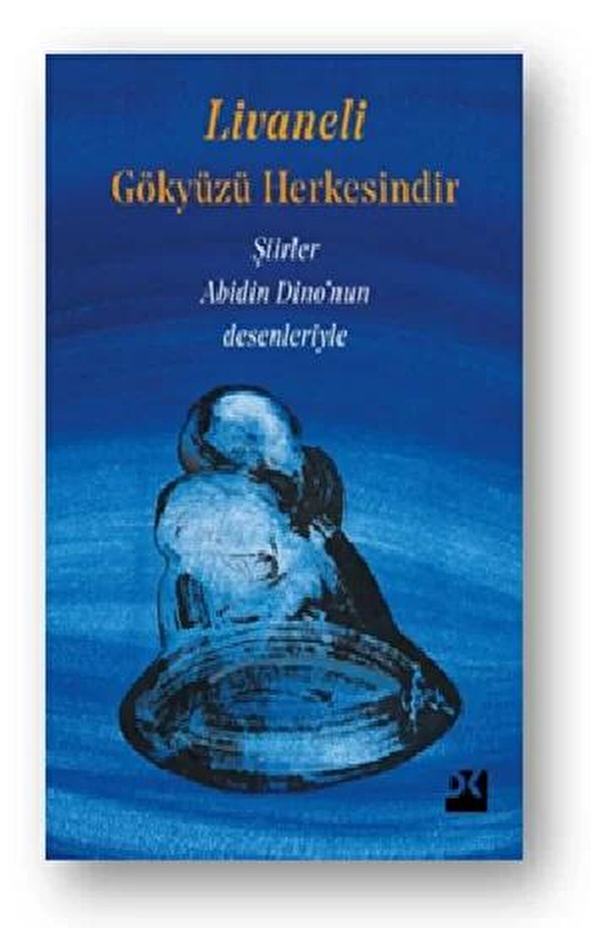 Gökyüzü Herkesindir