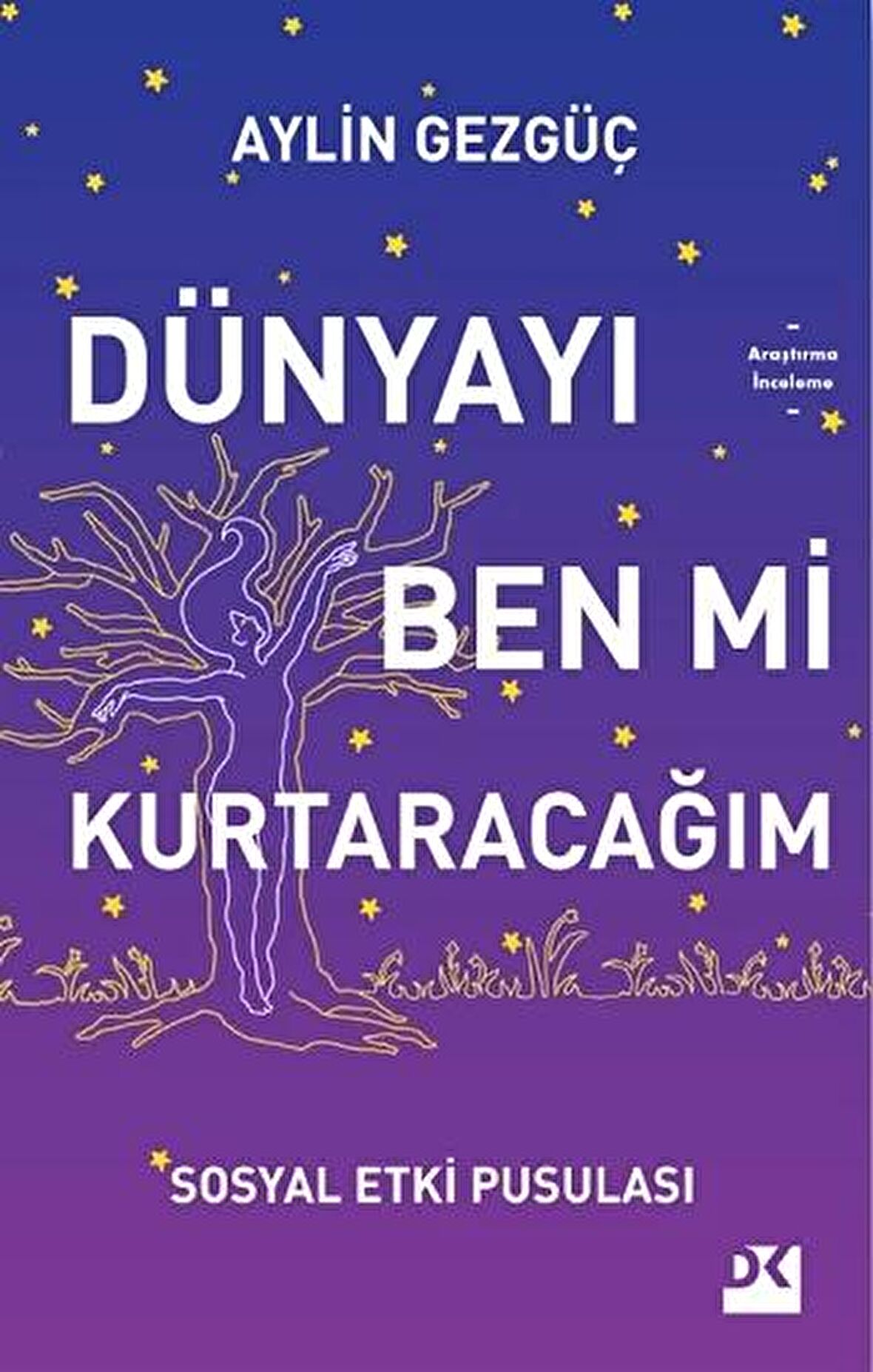 Dünyayı Ben Mi Kurtaracağım