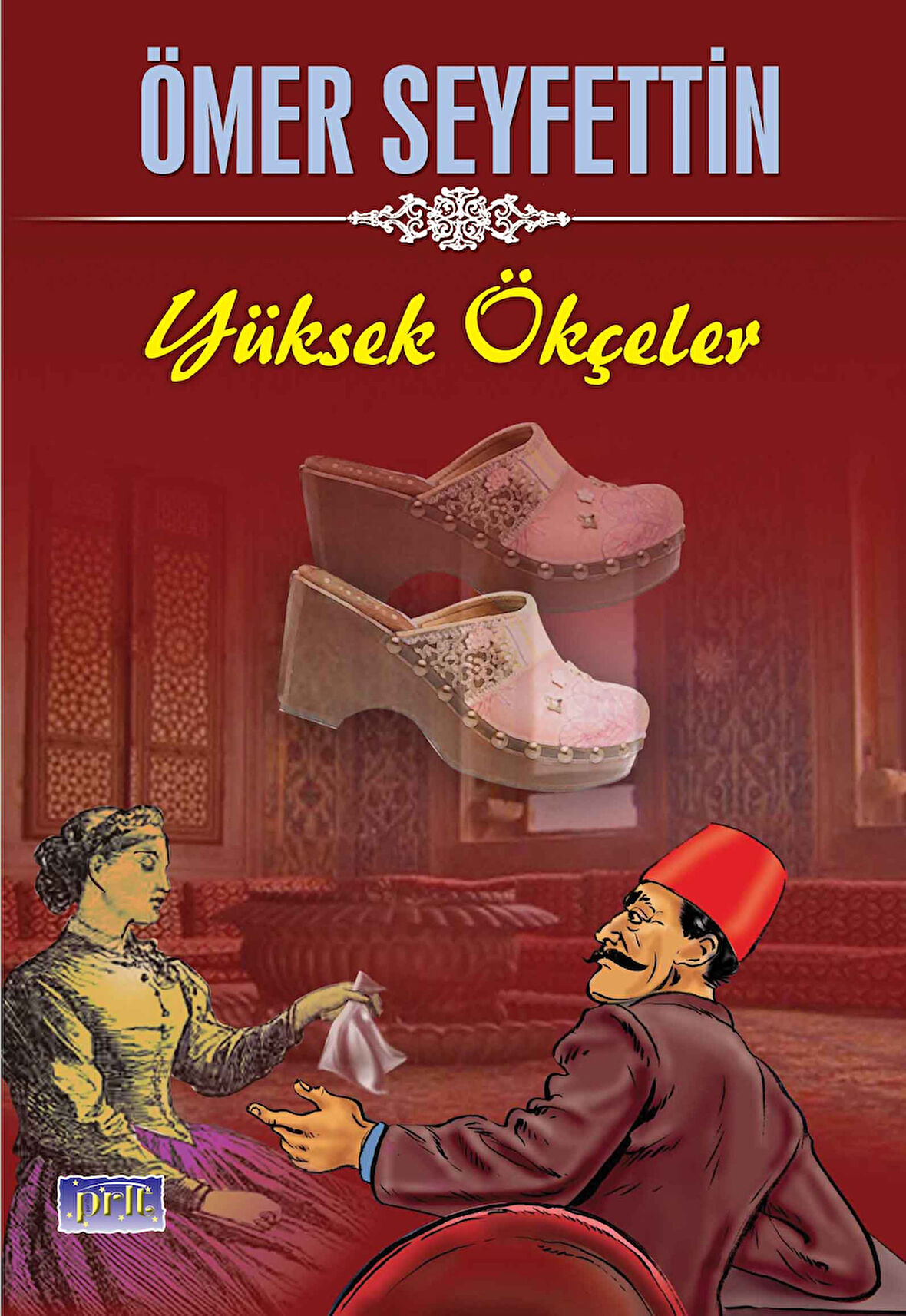 Kitap: Ömer Seyfettin Yüksek Ökçeler