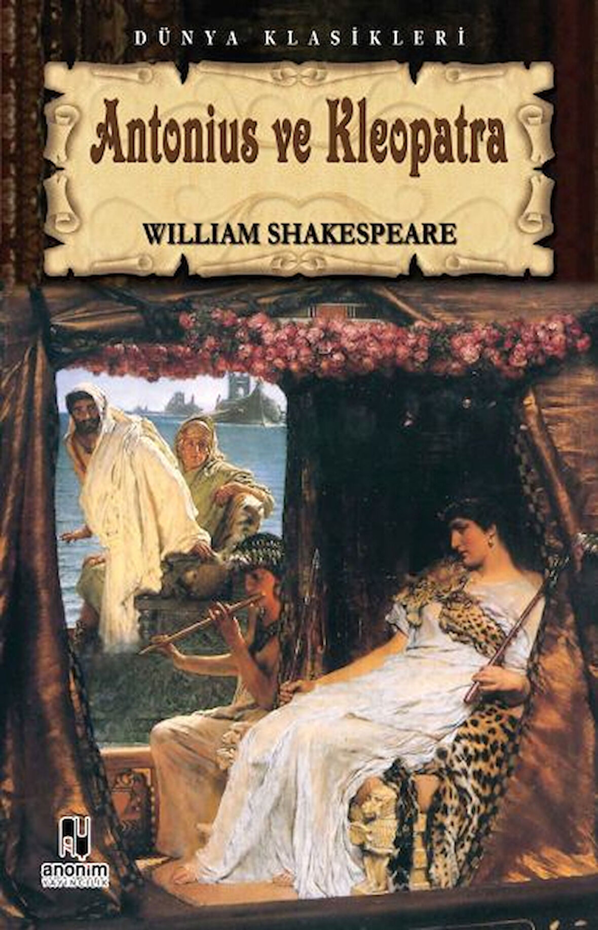 Antonius ve Kleopatra / Tiyatro Serisi