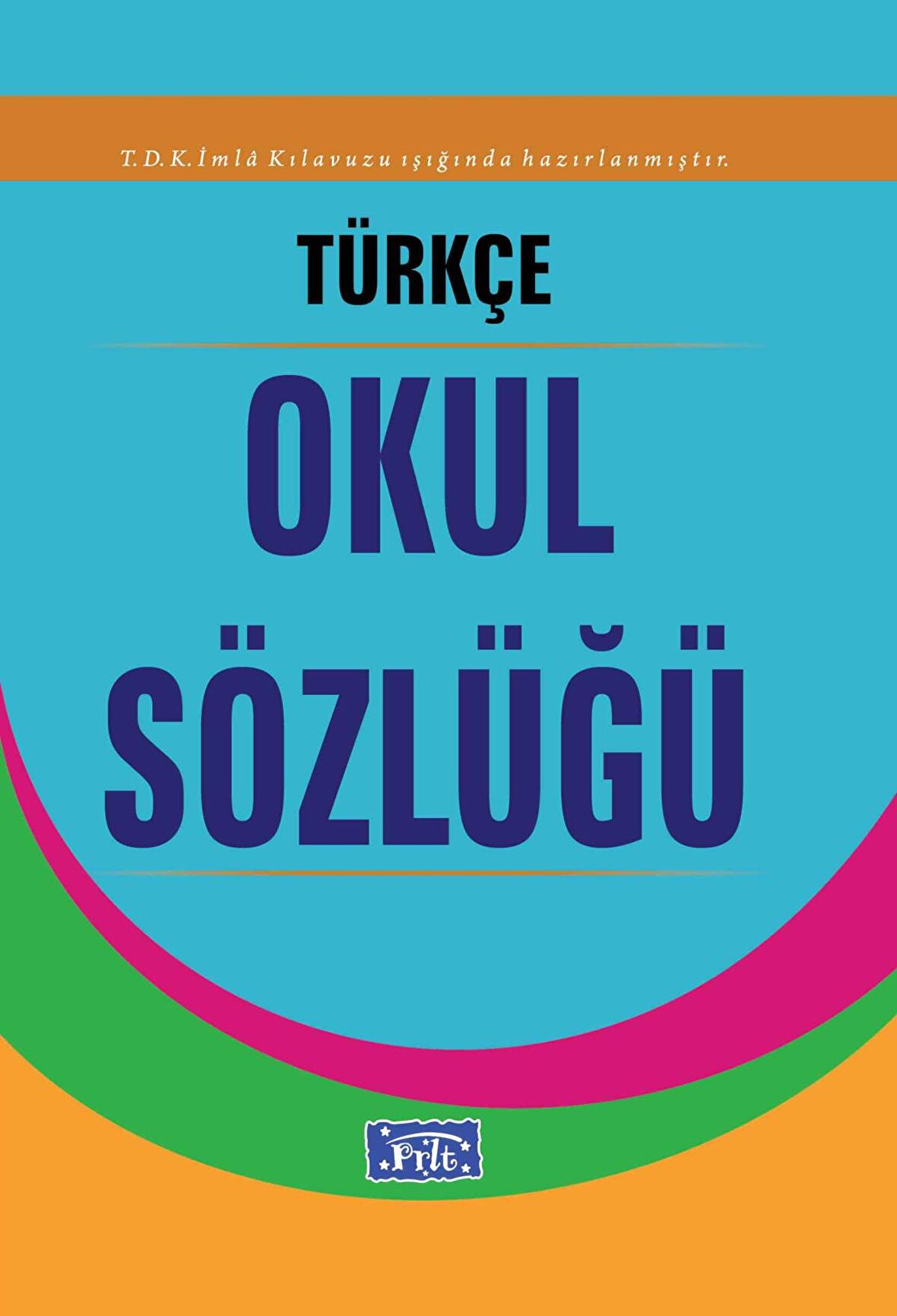 Türkçe Okul Sözlüğü