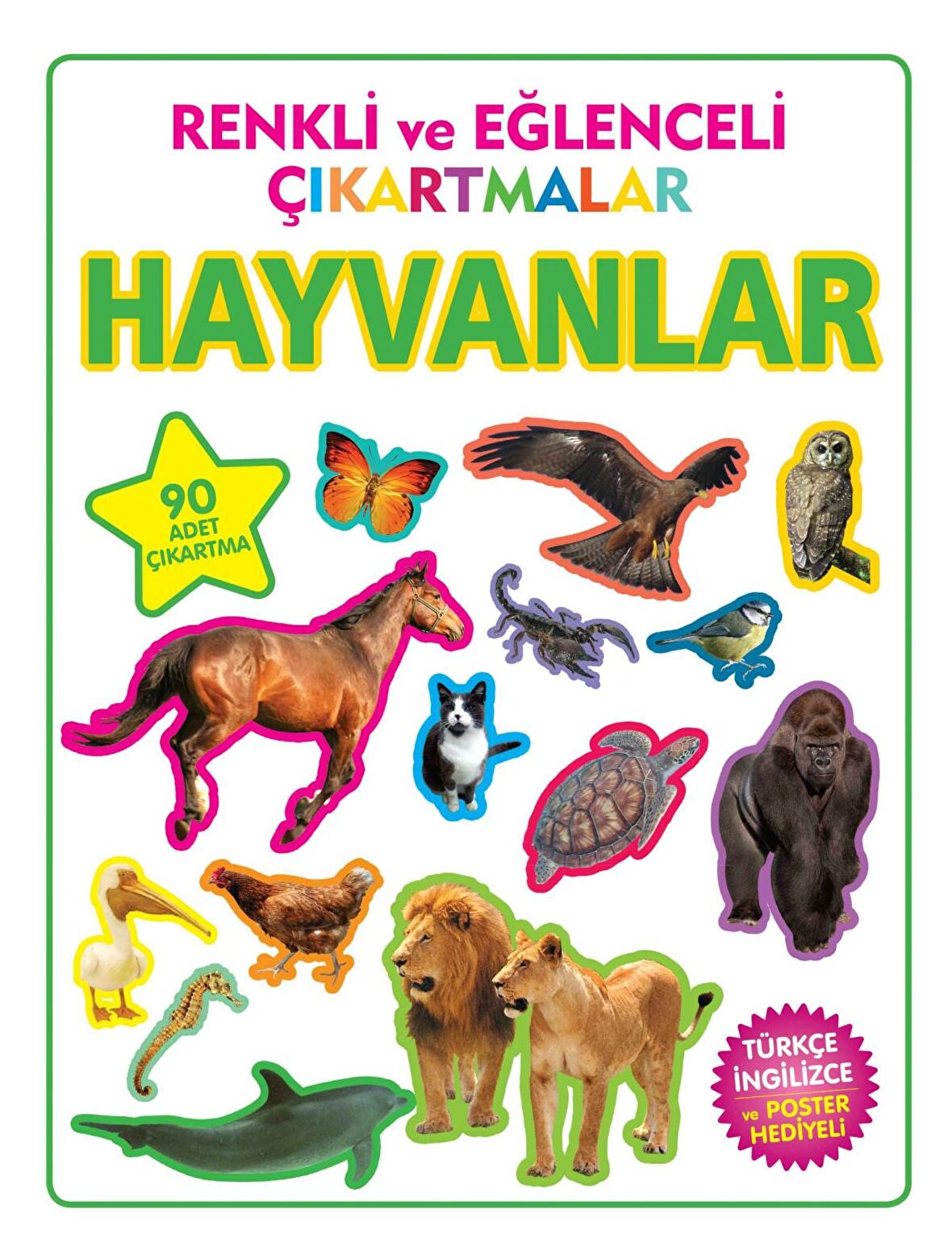 Renkli ve Eğlenceli Çıkartmalar - Hayvanlar (Animals)