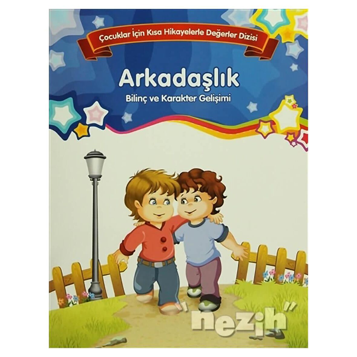 Arkadaşlık - Bilinç ve Karakter Gelişimi (Büyük Boy)