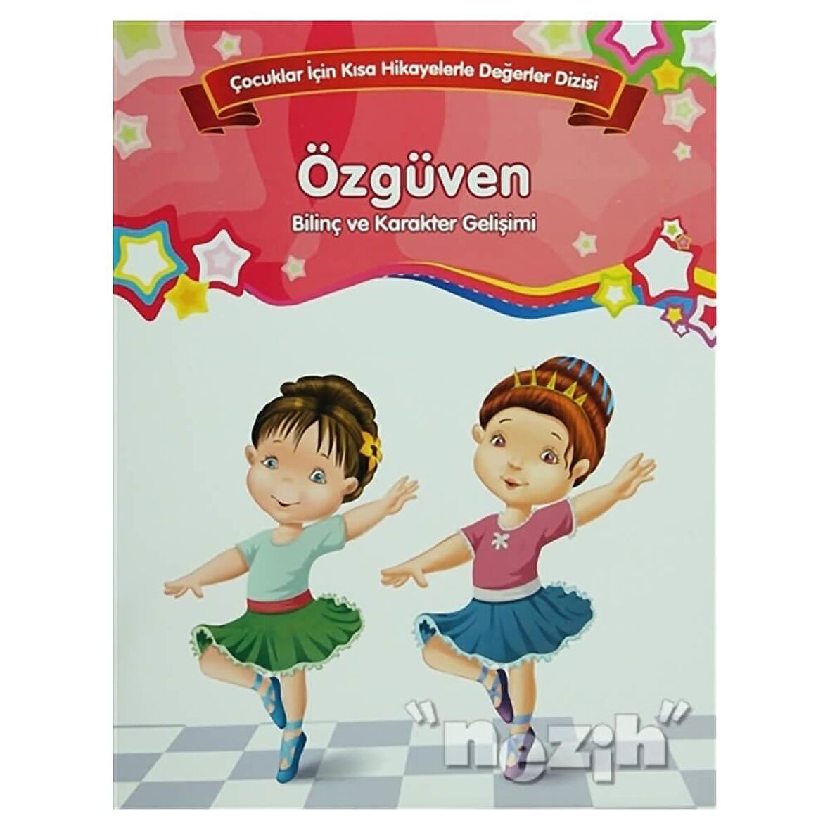 Özgüven - Bilinç ve Karakter Gelişimi (Büyük Boy)