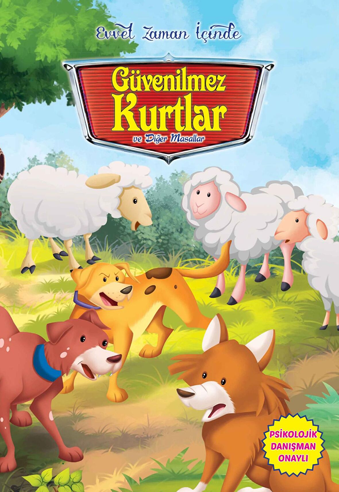 Güvenilmez Kurtlar ve Diğer Masallar