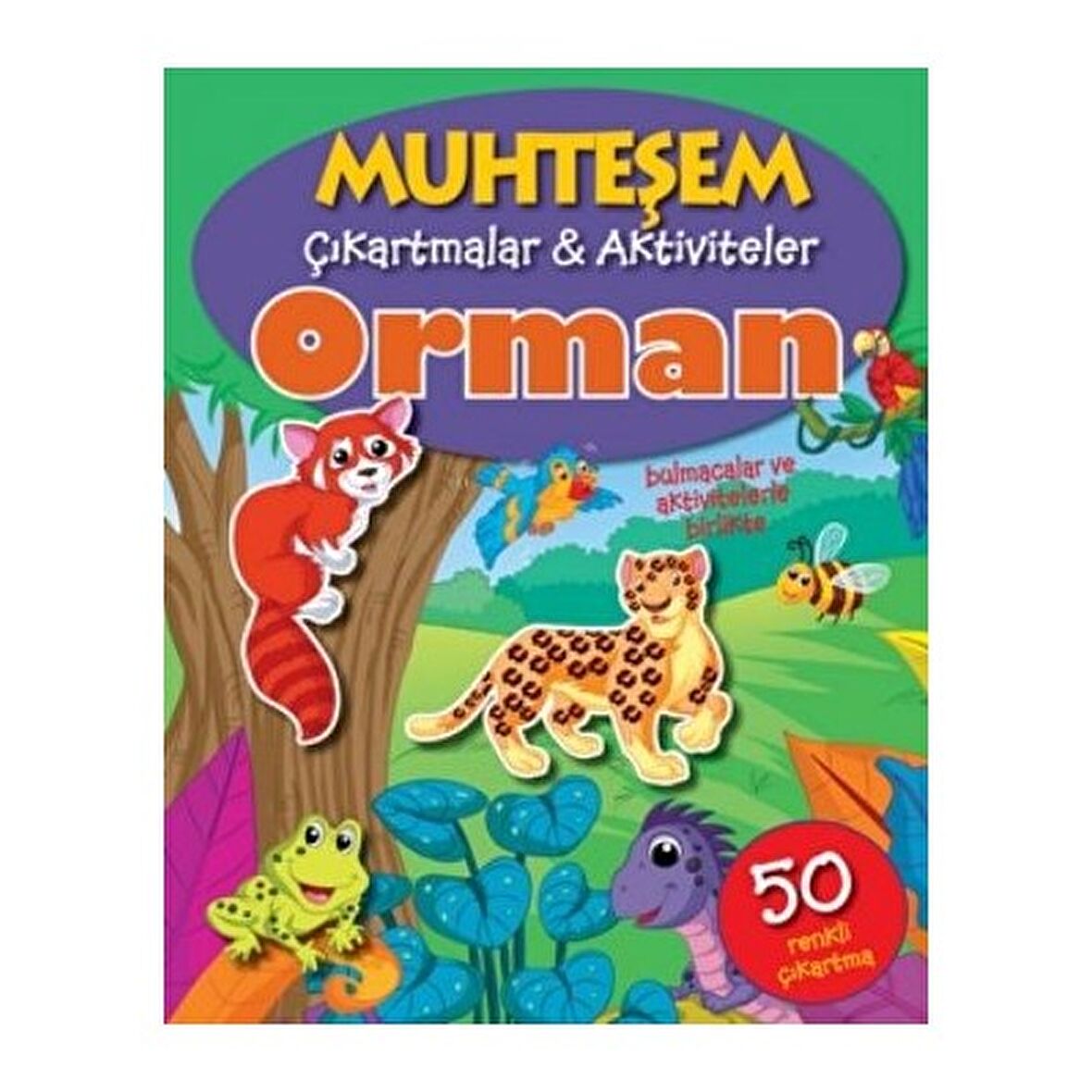 Orman - Muhteşem Çıkartmalar ve Aktiviteler