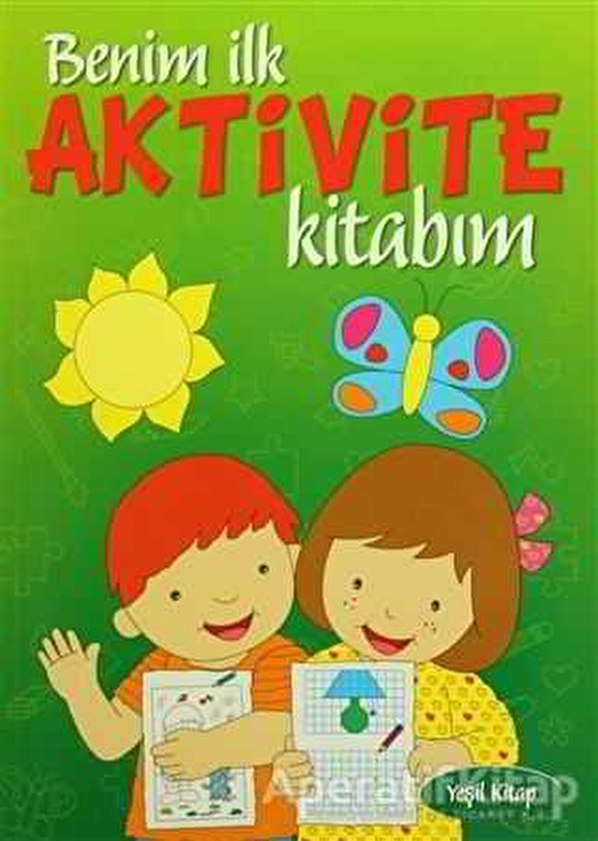 Benim İlk Aktivite Kitabım - Yeşil Kitap