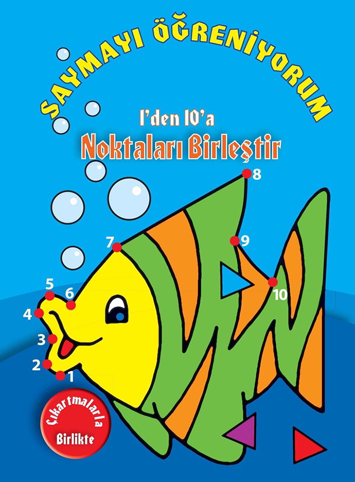Saymayı Öğreniyorum - 1'den 10'a Noktaları Birleştir
