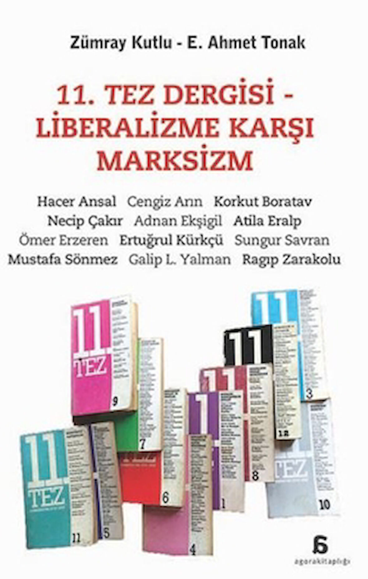 11. Tez Dergisi - Liberalizme Karşı Marksizm