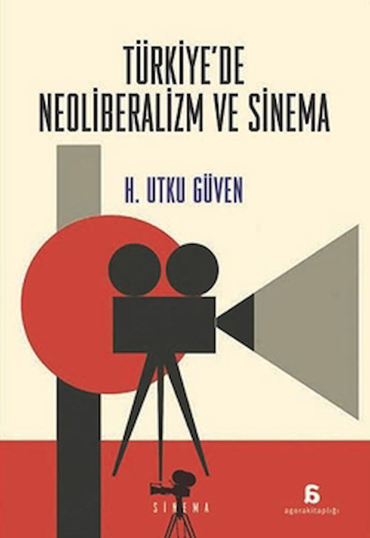 Türkiye'de Neoliberalizm ve Sinema