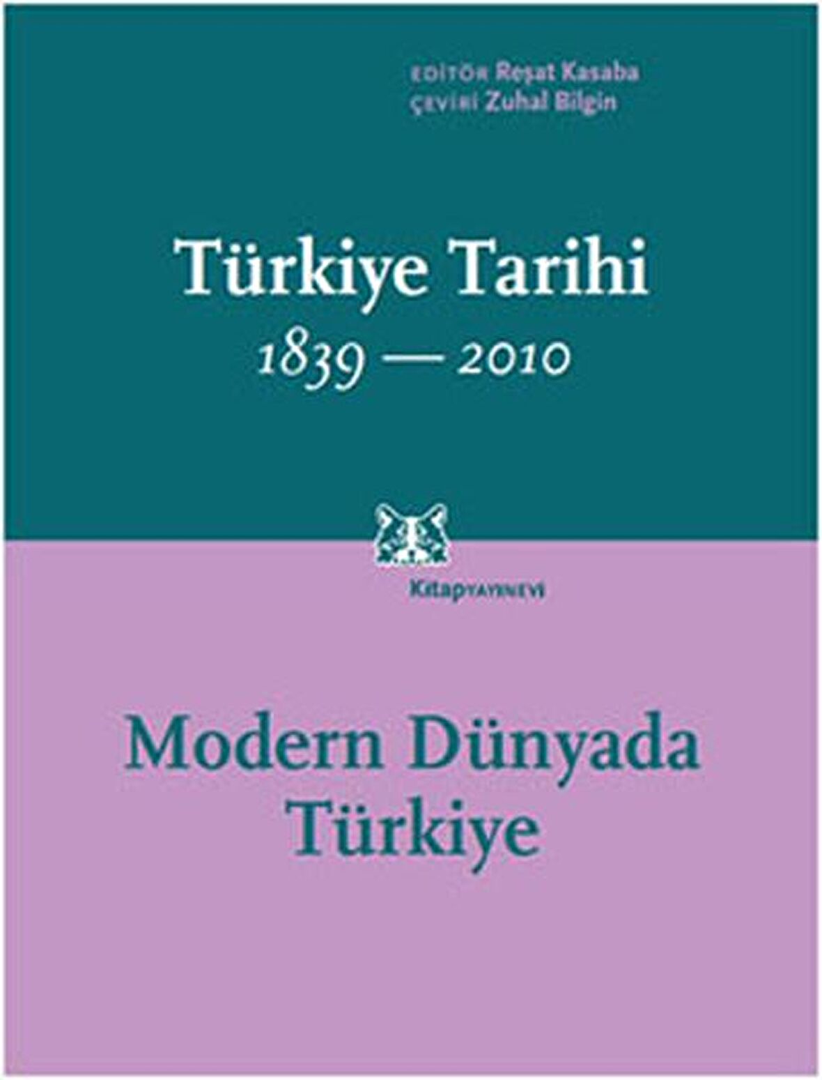 Türkiye Tarihi 1839-2010 (Cilt 4)