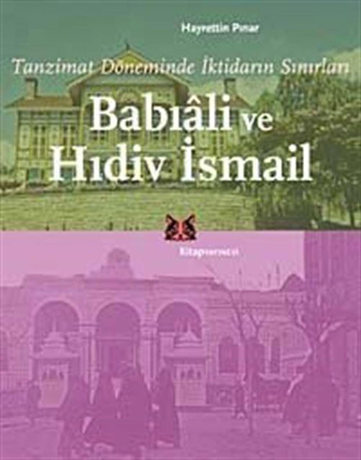 Babıali ve Hıdiv İsmail