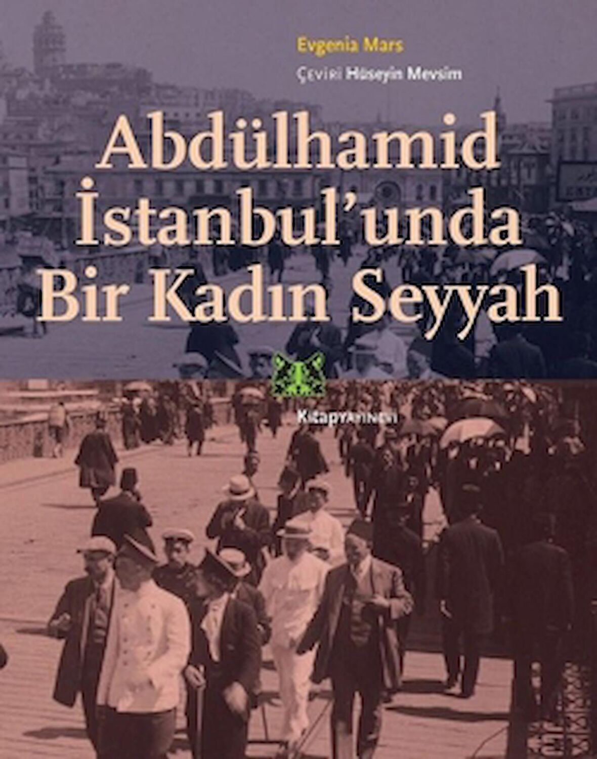 Abdülhamid İstanbul’unda Bir Kadın Seyyah