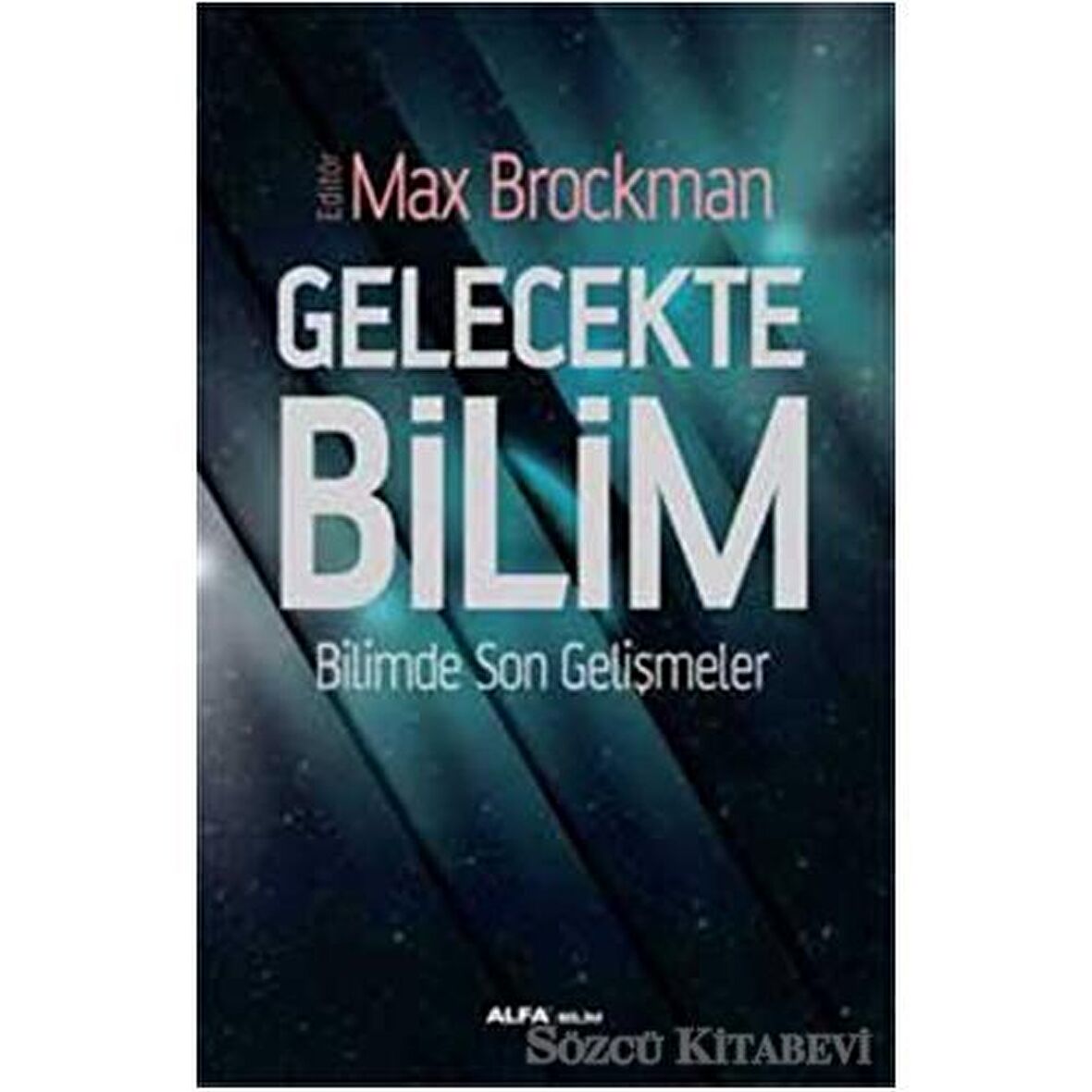 Gelecekte Bilim