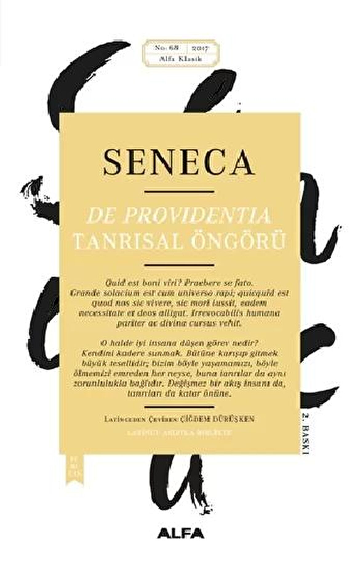 Seneca: De Providentia - Tanrısal Öngörü