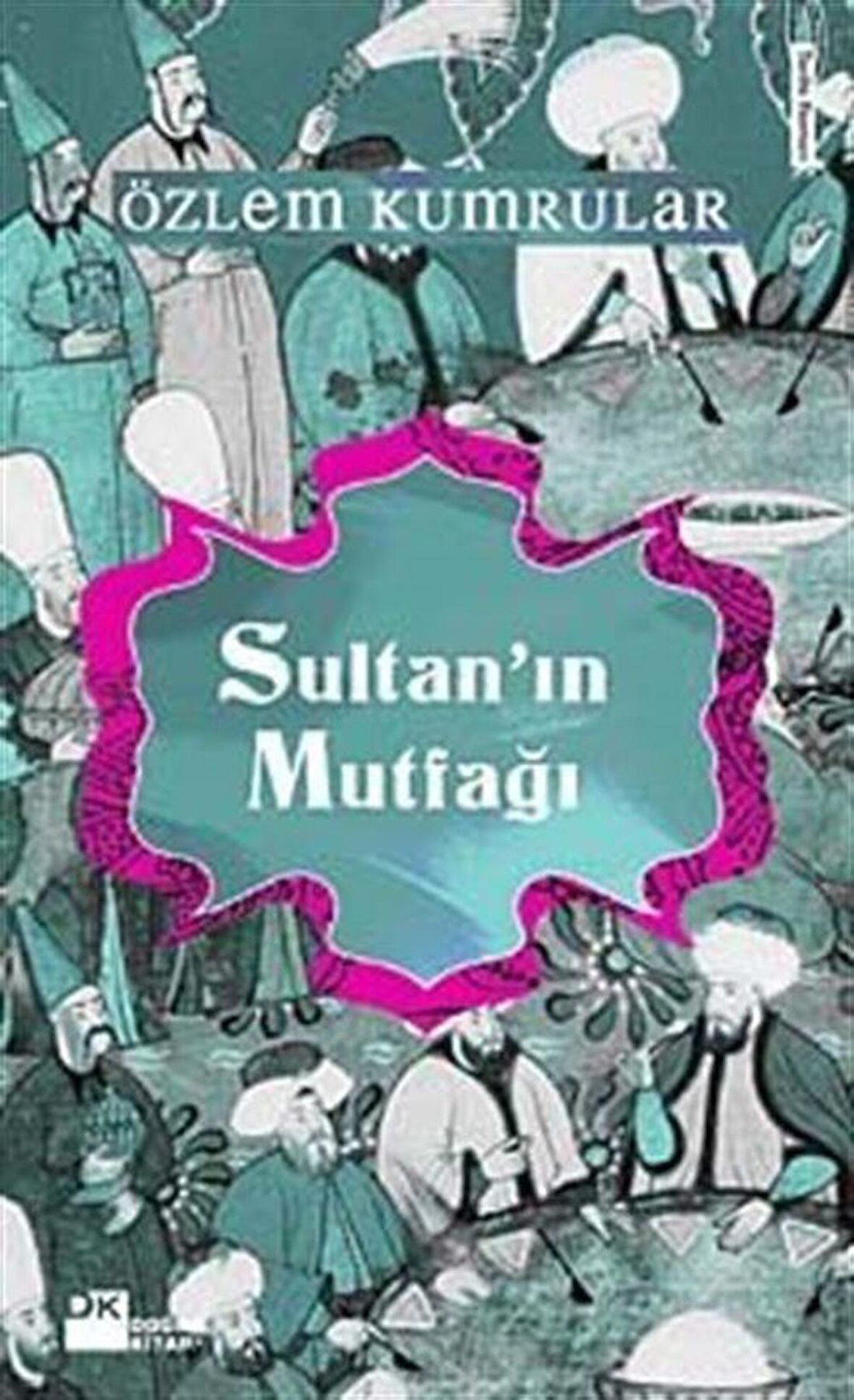 Sultan’ın Mutfağı