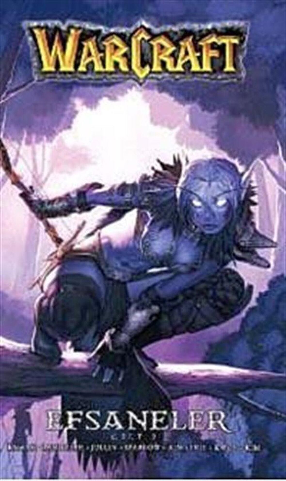 Warcraft: Efsaneler - Cilt: 2