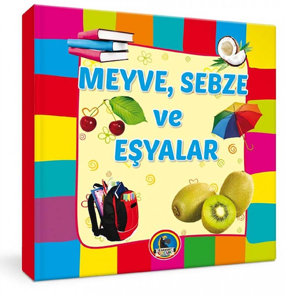 Meyve, Sebze ve Eşyalar