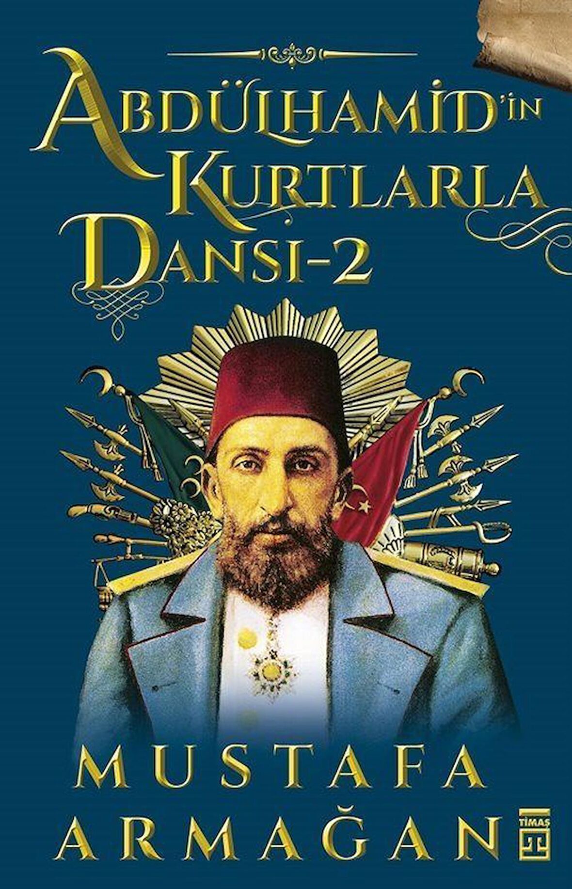 Abdülhamid’in Kurtlarla Dansı 2