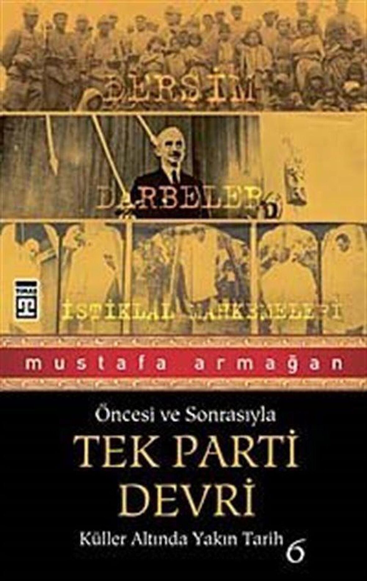 Öncesi ve Sonrasıyla Tek Parti Devri