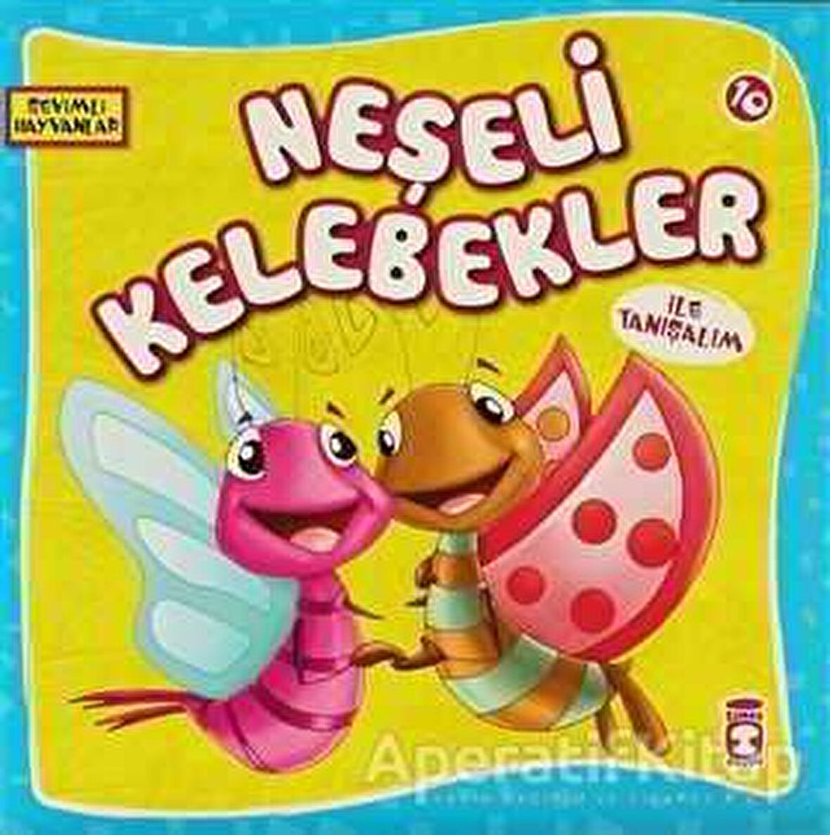 Neşeli Kelebekler ile Tanışalım
