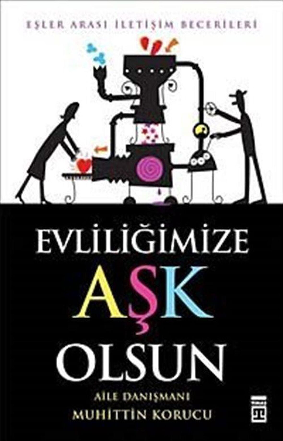 Evliliğimize Aşk Olsun