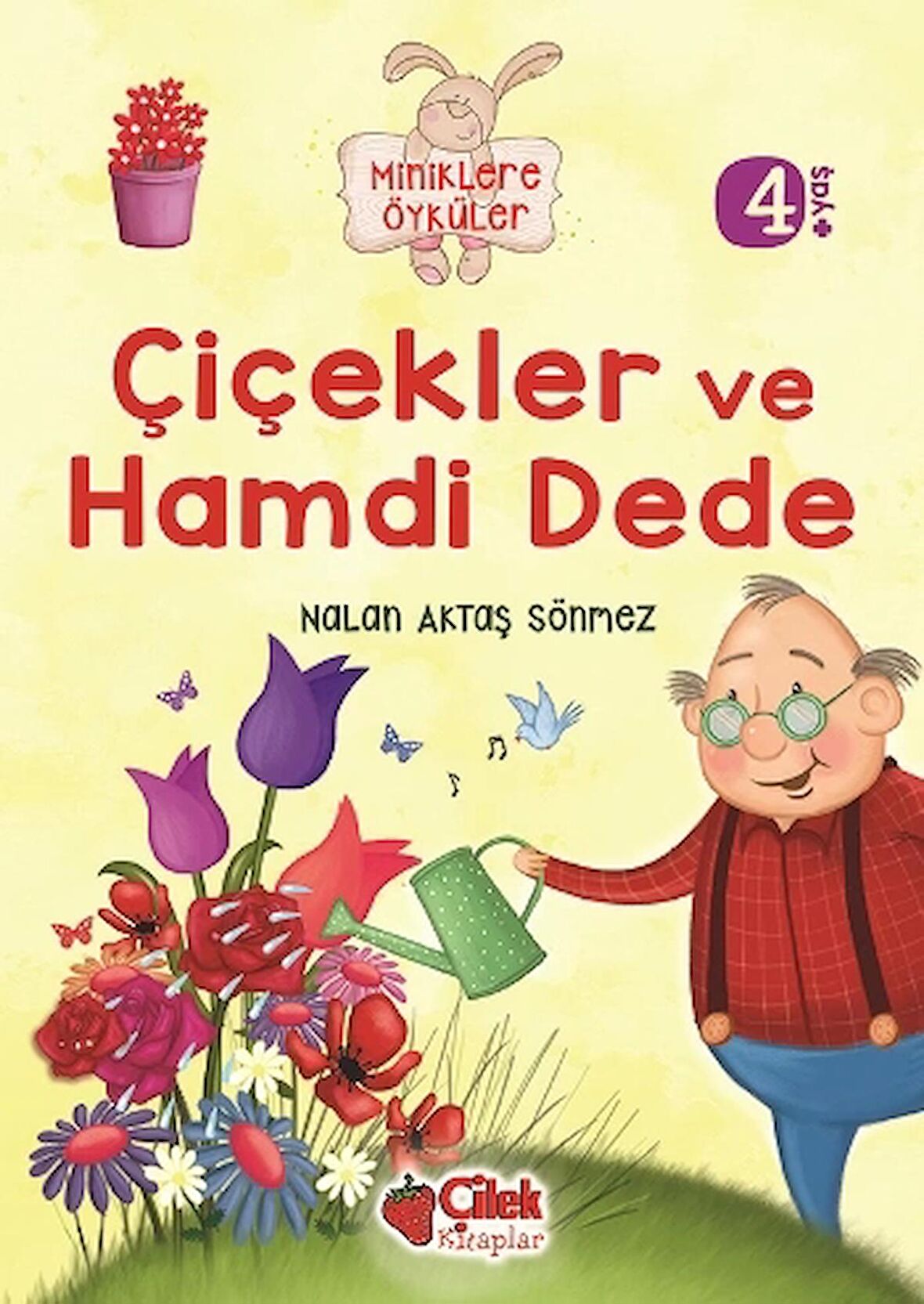 Miniklere Öyküler - Çiçekler ve Hamdi Dede