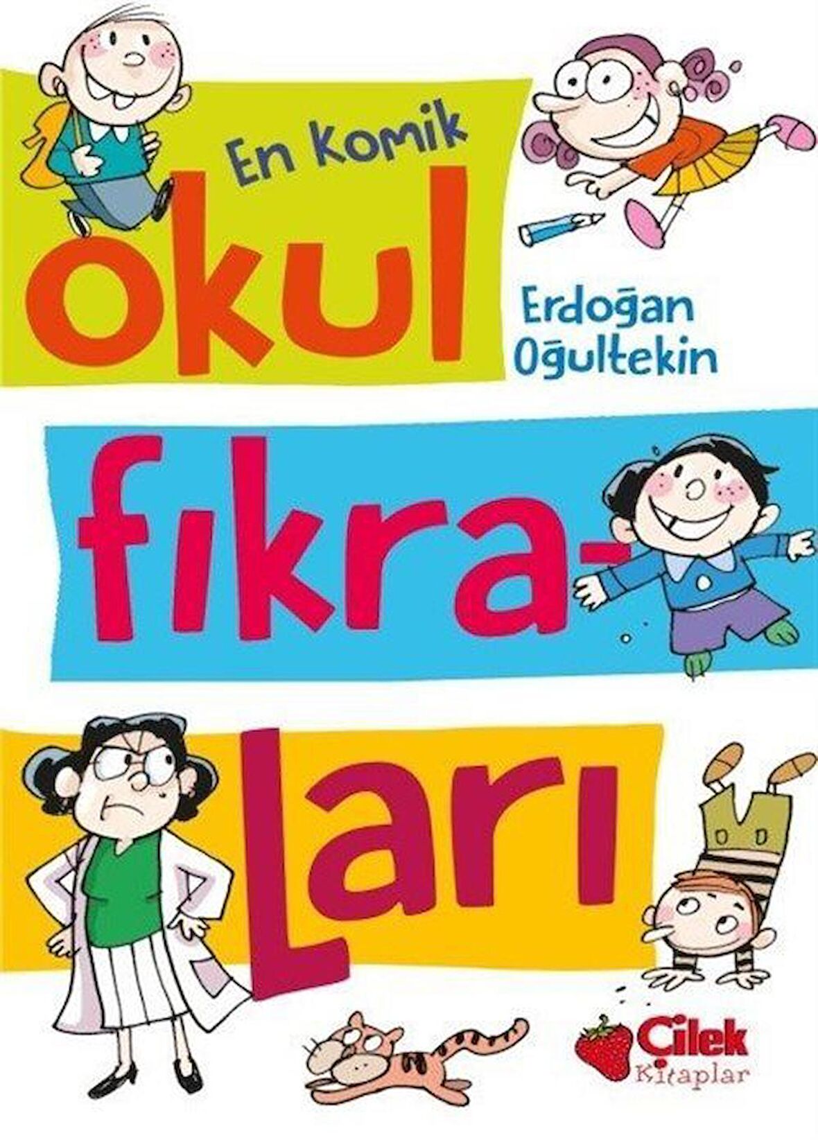 En Komik Okul Fıkraları