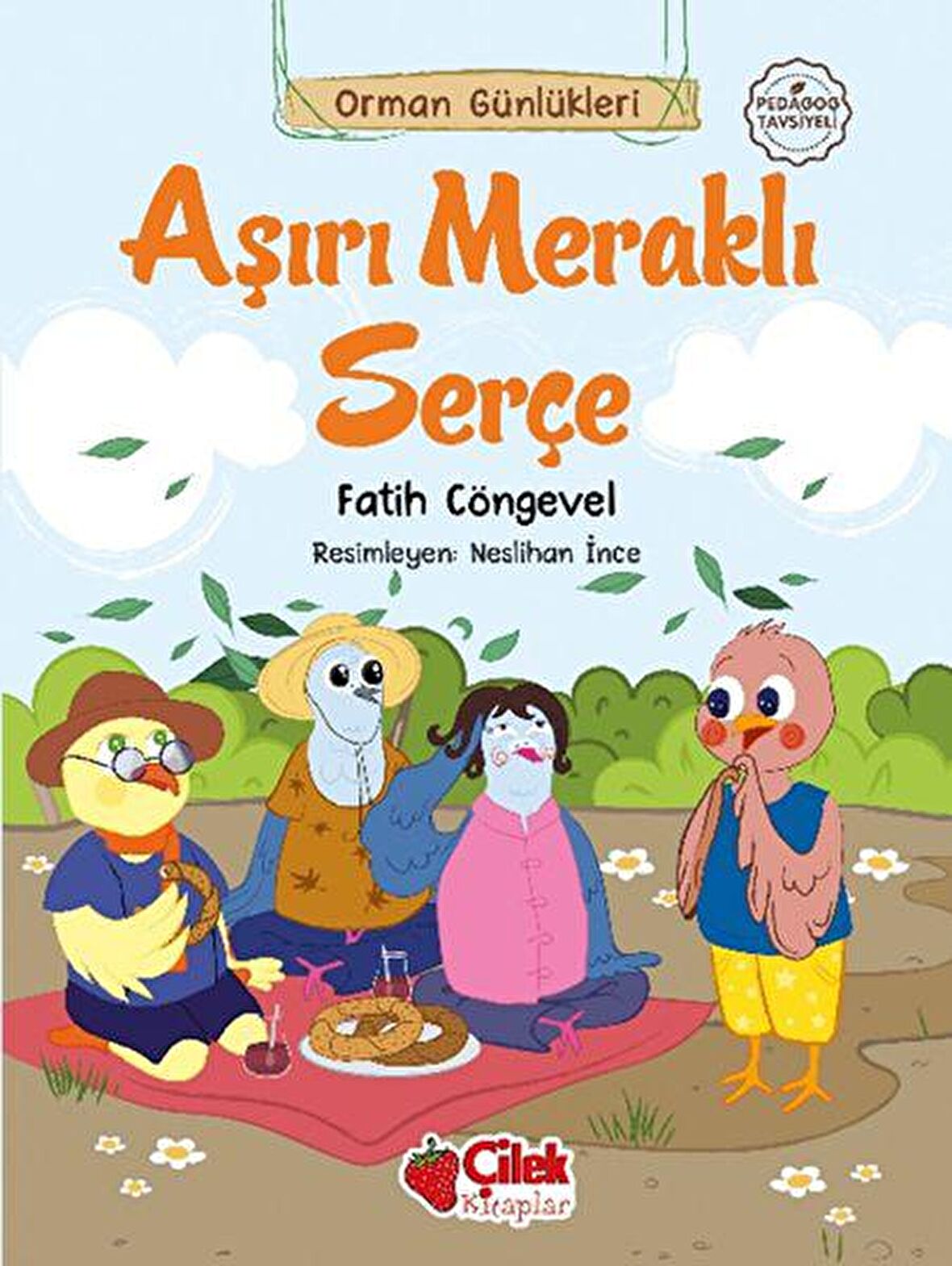 Aşırı Meraklı Serçe