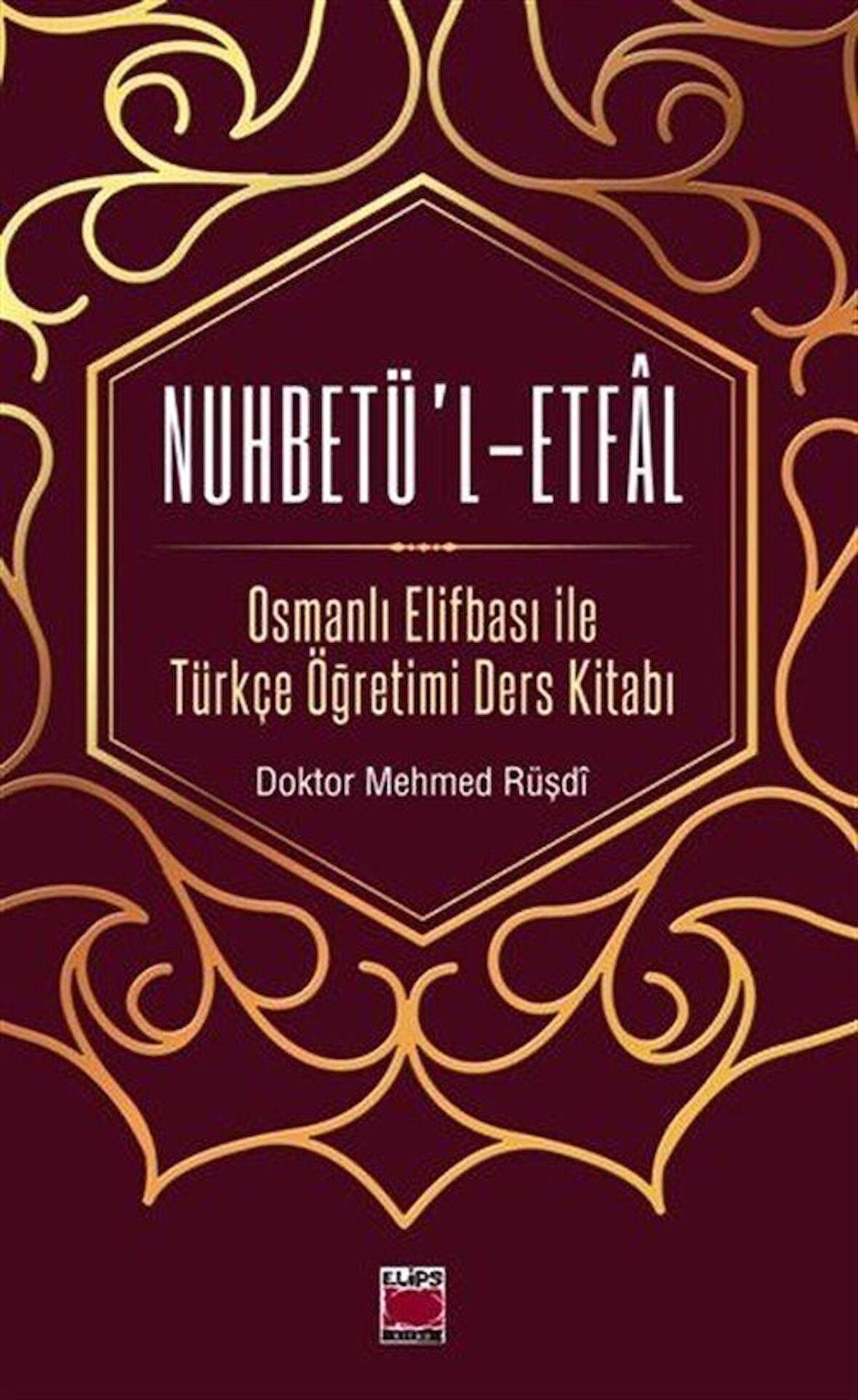 Nuhbetü’l-Etfal