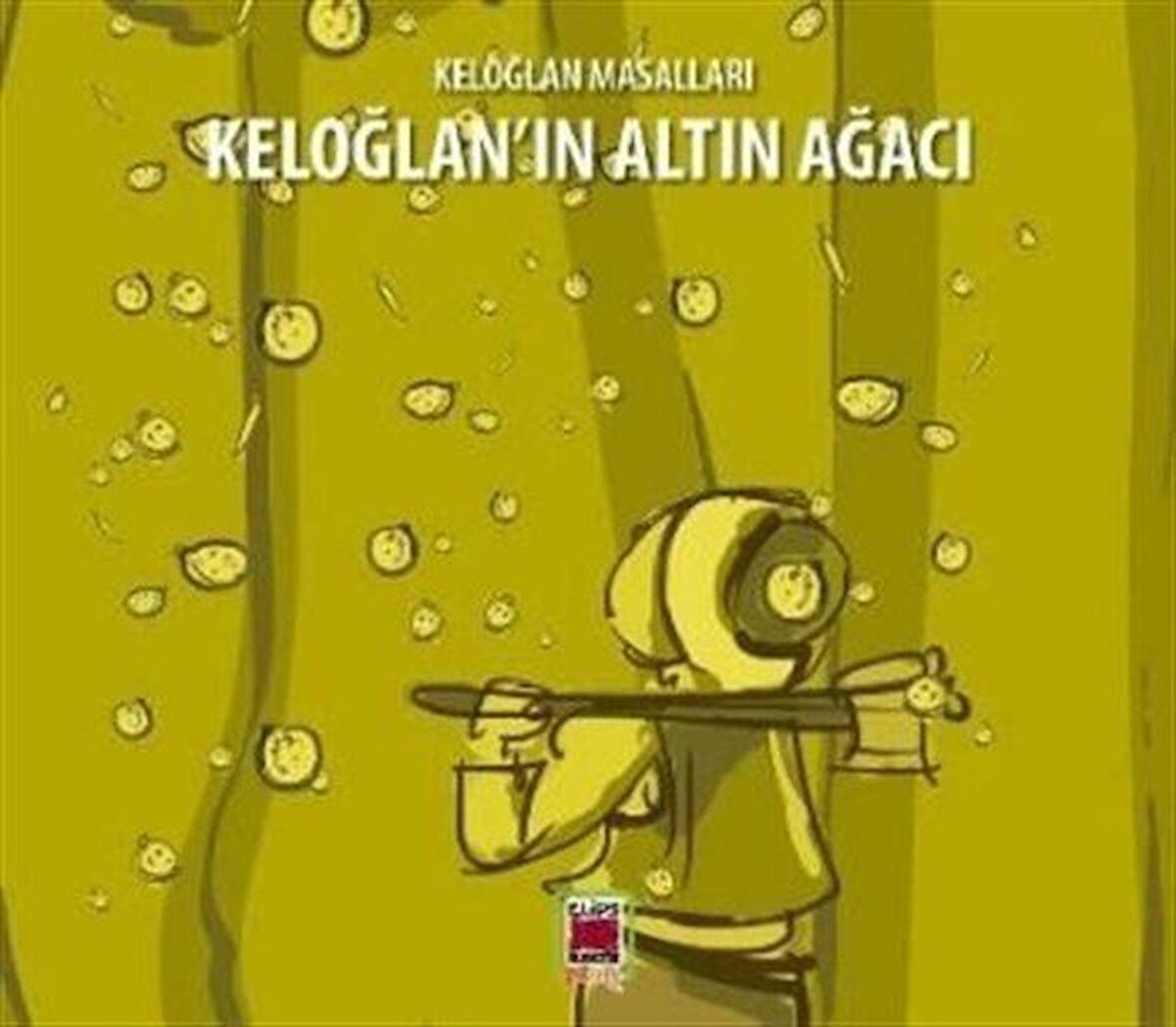 Keloğlan Masalları - Keloğlan'ın Altın Ağacı