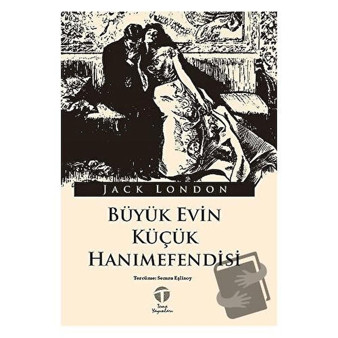 Büyük Evin Küçük Hanımefendisi