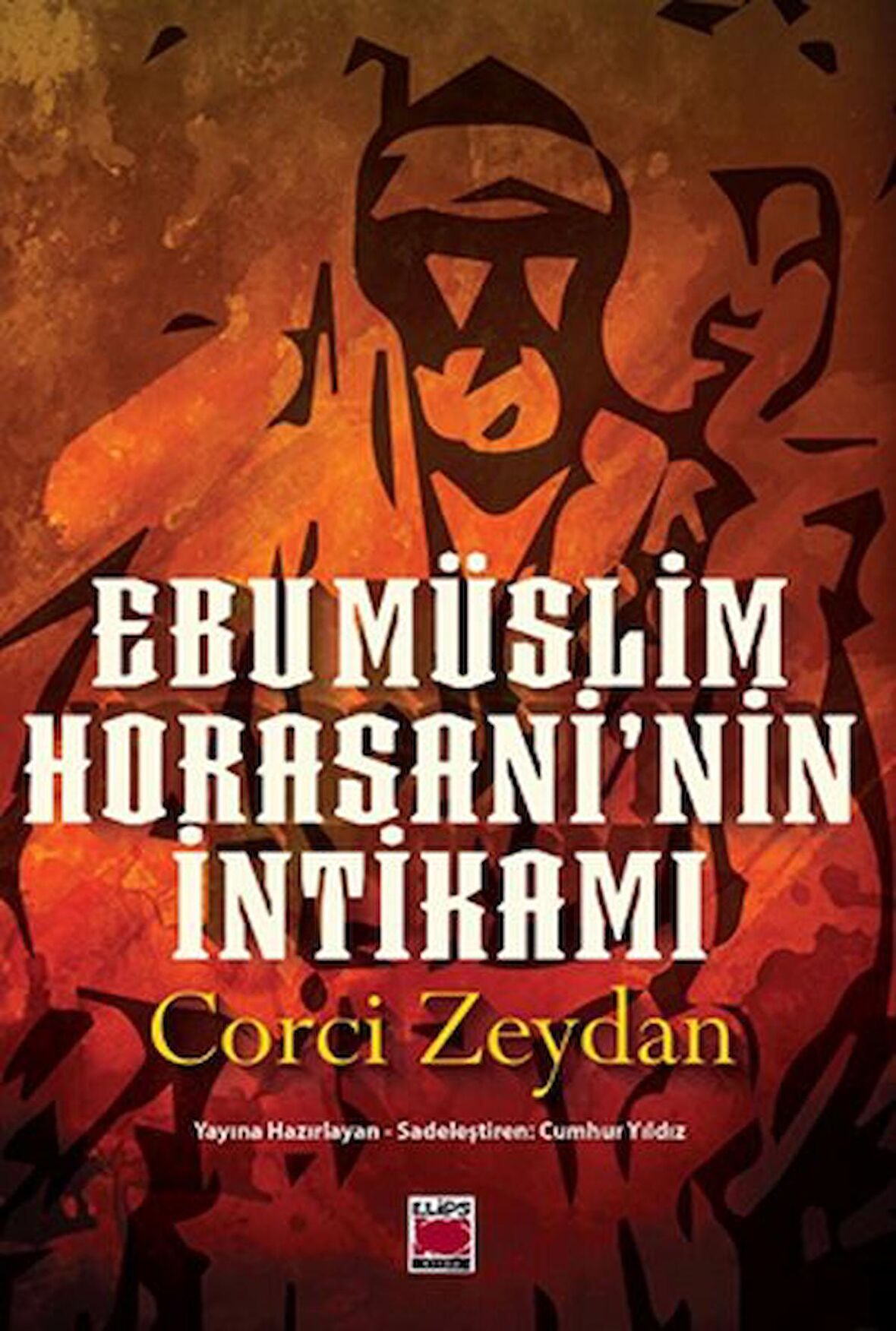 Ebu Müslim Horasani’nin İntikamı