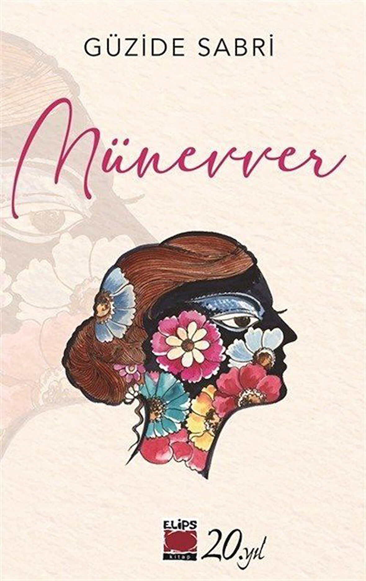 Münevver / Güzide Sabri