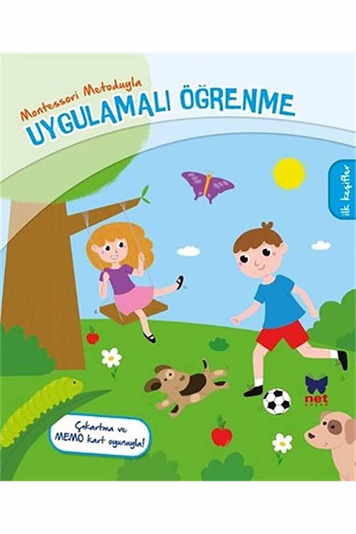 Montessori Metoduyla Uygulamalı Öğrenme - İlk Keşif