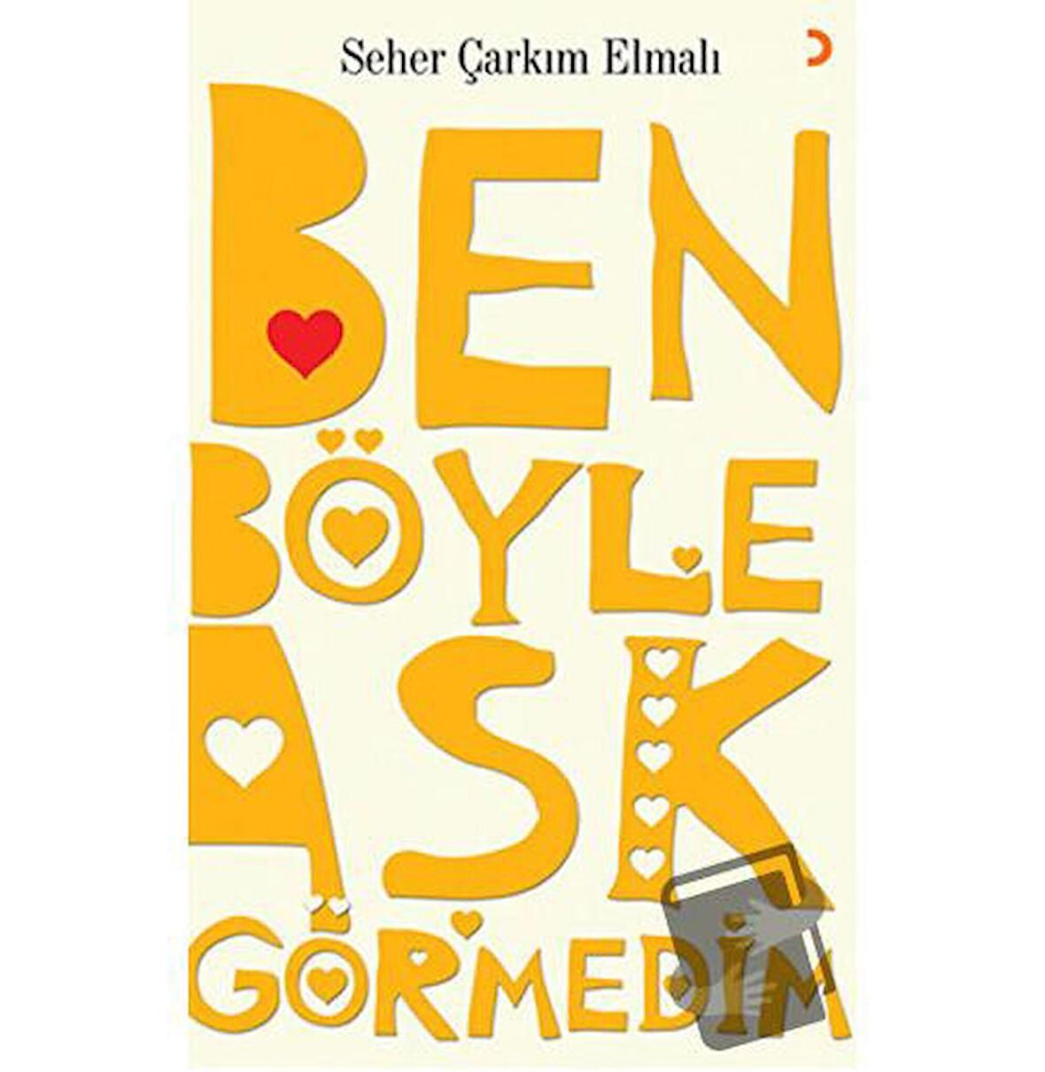 Ben Böyle Aşk Görmedim