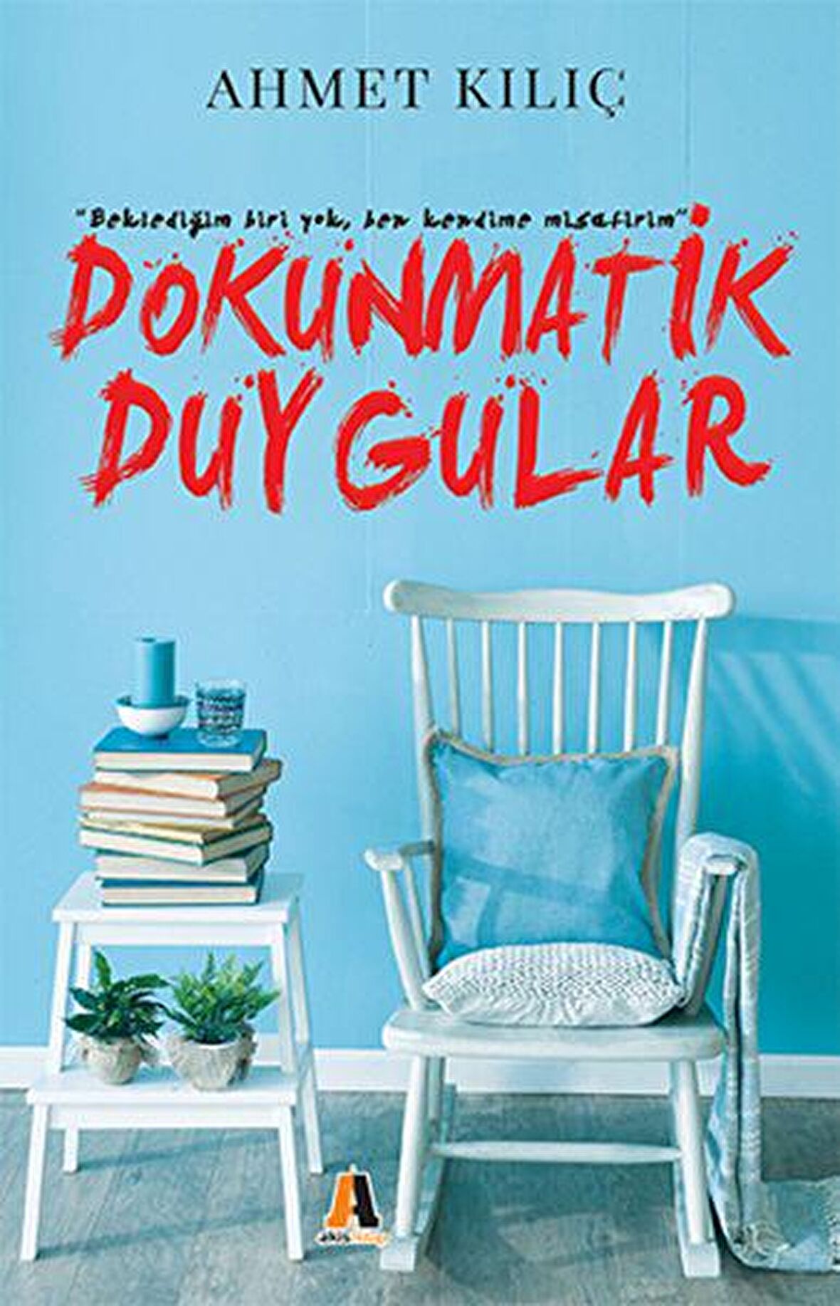 Dokunmatik Duygular