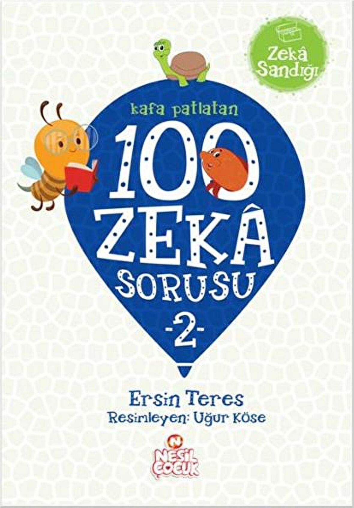 Kafa Patlatan 100 Zeka Sorusu - 2