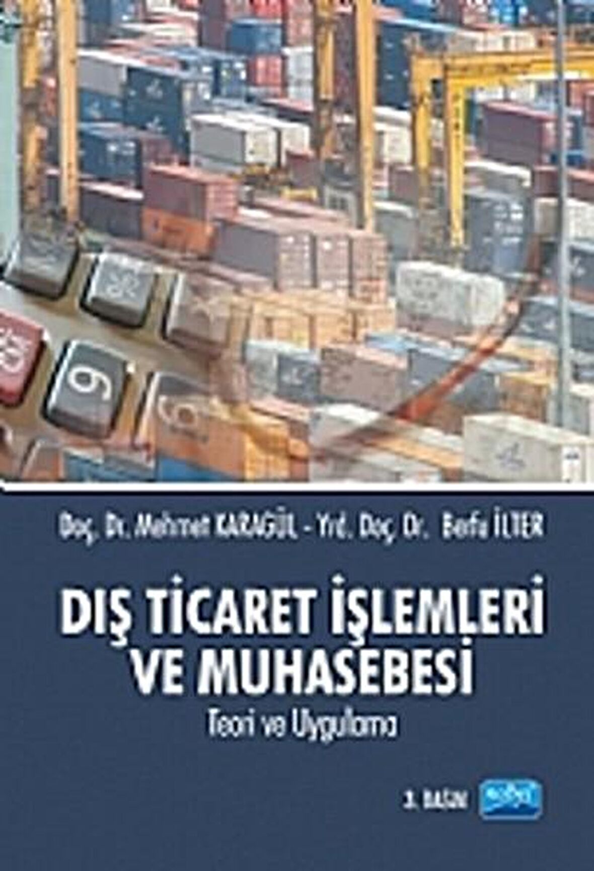 Dış Ticaret İşlemleri ve Muhasebesi