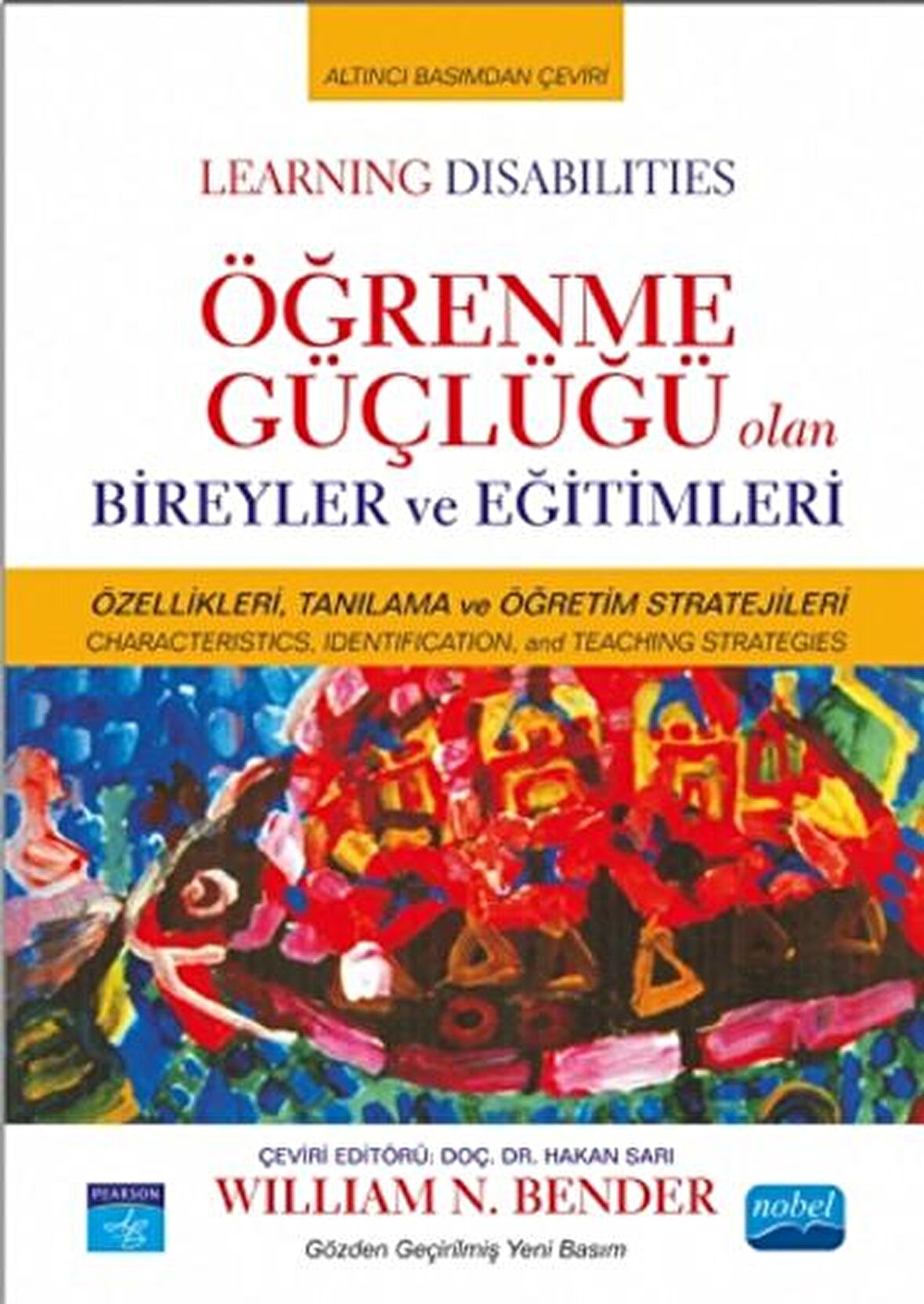 Öğrenme Güçlüğü Olan Bireyler ve Eğitimleri